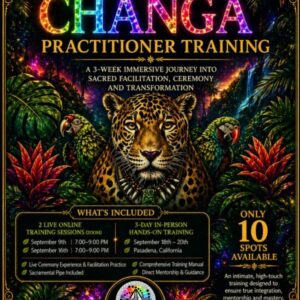 Changa- DMT Facilitator Training- 3 Week program- September