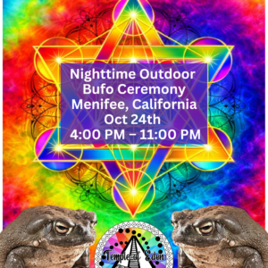Oct 24th, Menifee Outdoor Night-time 5-MEO-DMT Bufo Ceremony 2026