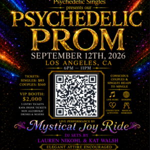 Pschychedelic Prom Sept 12th Los Angeles Ca